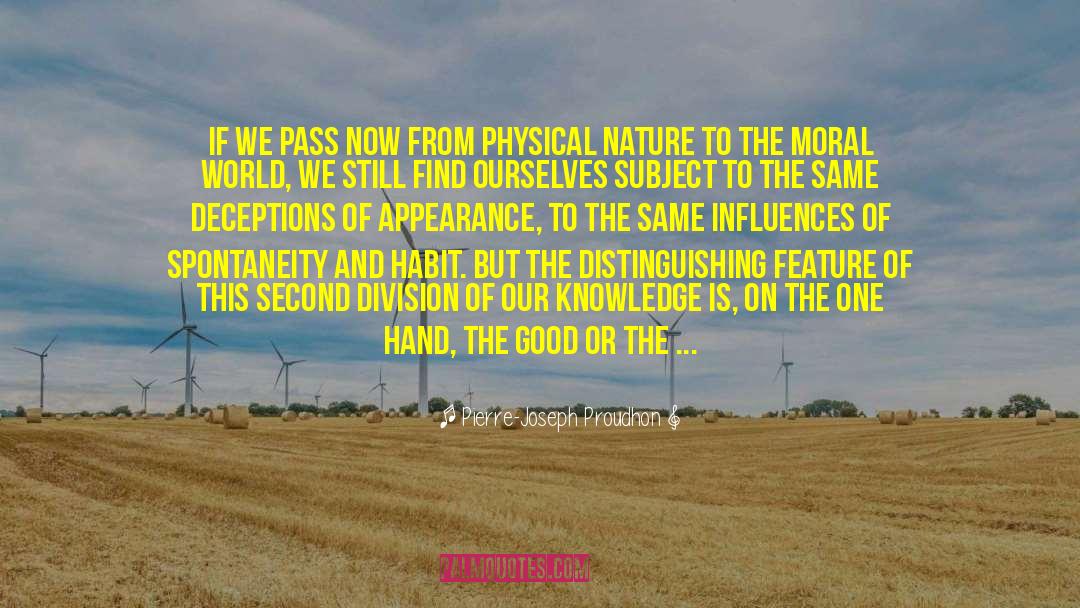 Physical Nature quotes by Pierre-Joseph Proudhon