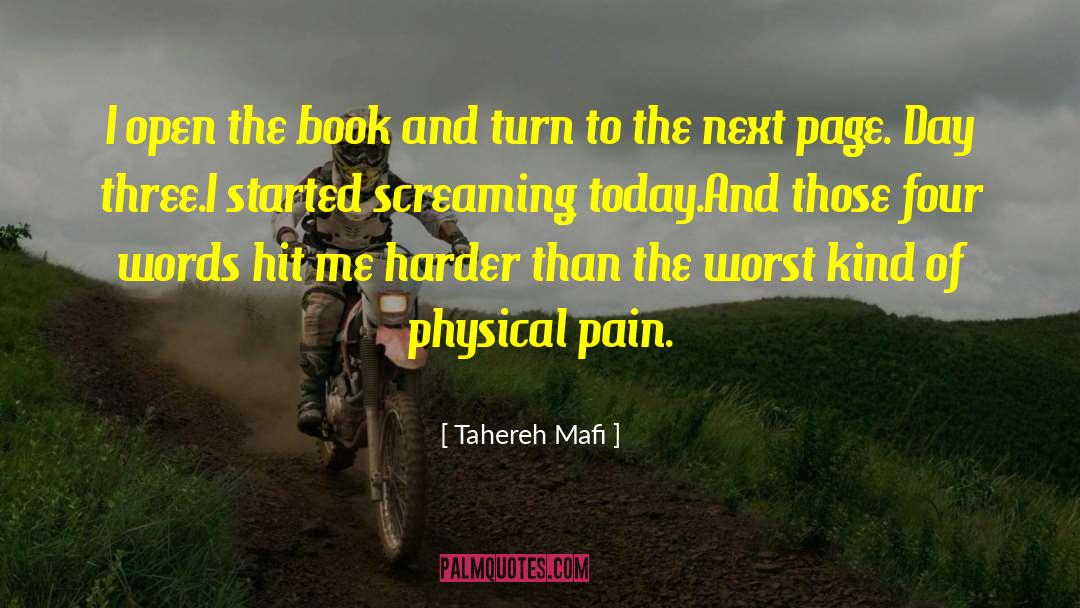 Physical Pain quotes by Tahereh Mafi