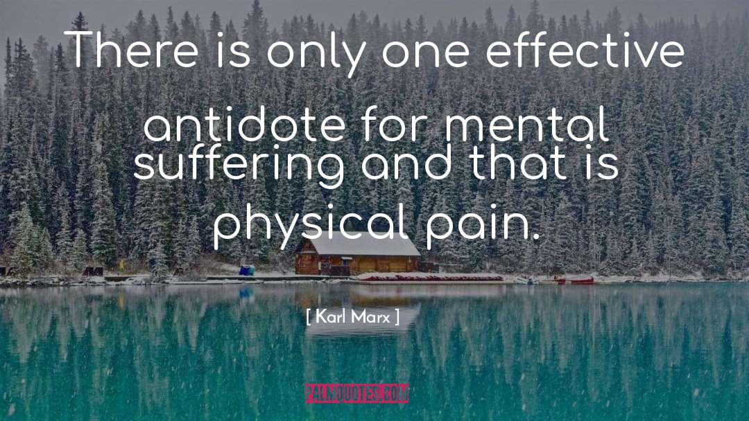 Physical Pain quotes by Karl Marx