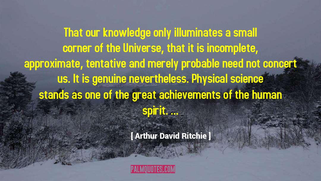 Physical Science quotes by Arthur David Ritchie