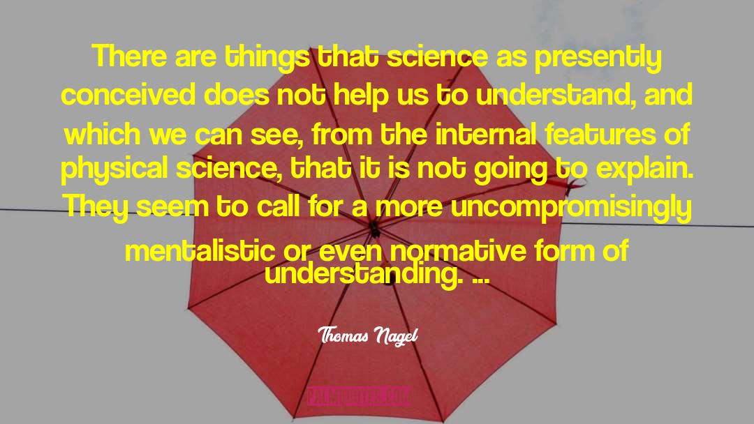 Physical Science quotes by Thomas Nagel