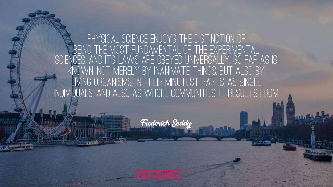 Physical Science quotes by Frederick Soddy