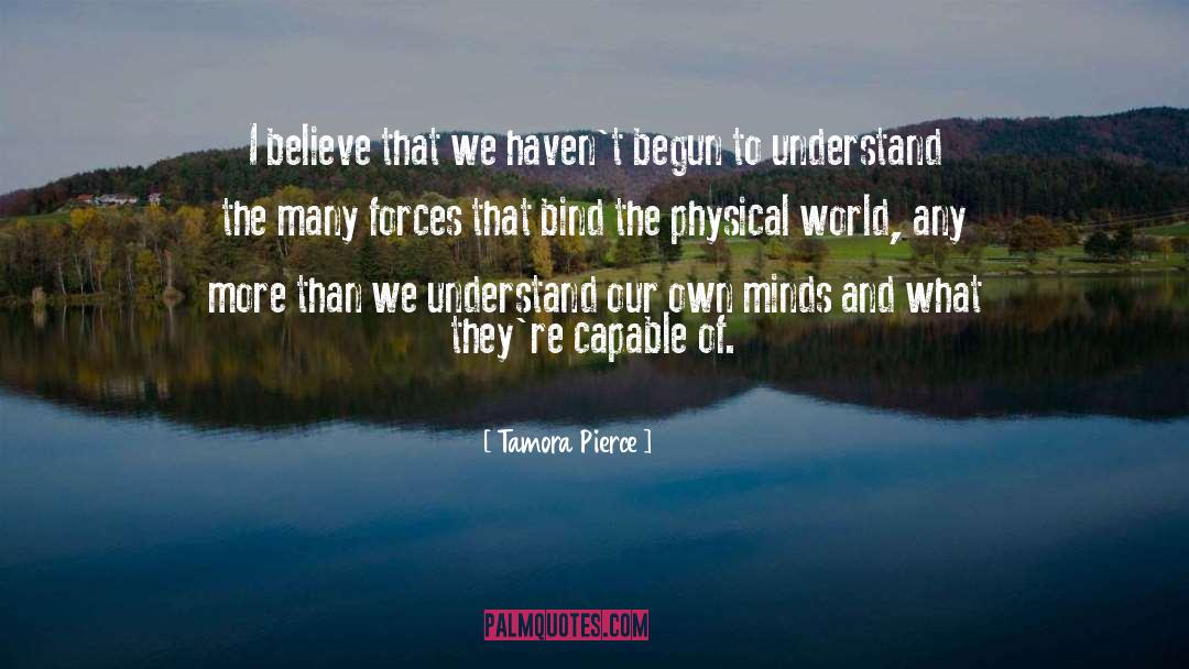 Physical World quotes by Tamora Pierce