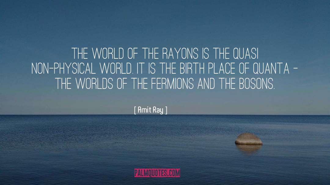 Physical World quotes by Amit Ray