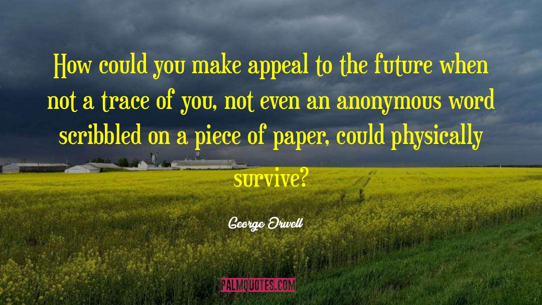 Physically Active quotes by George Orwell