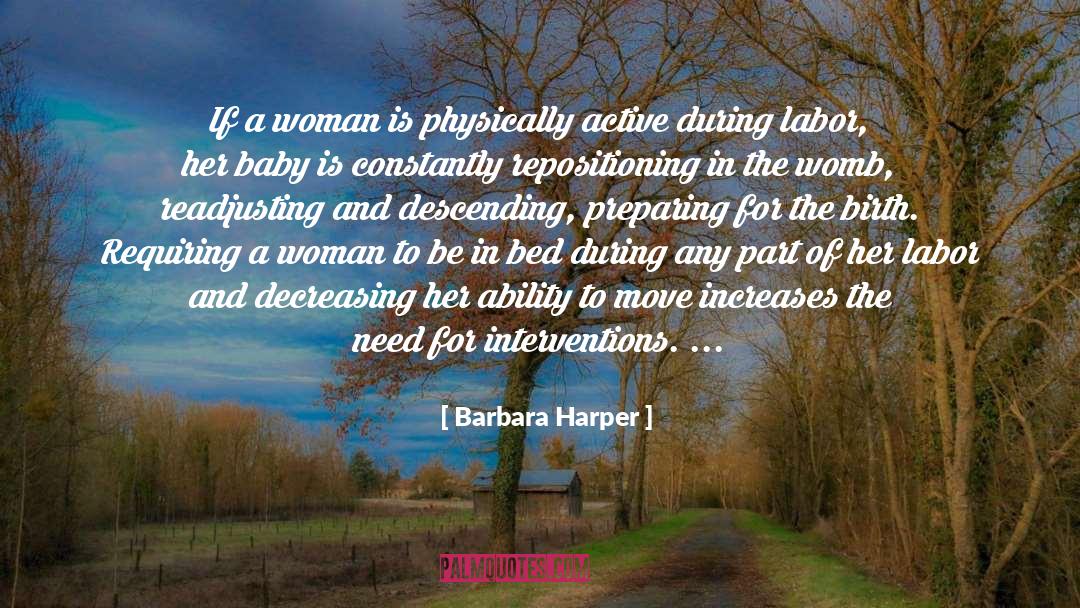 Physically Active quotes by Barbara Harper