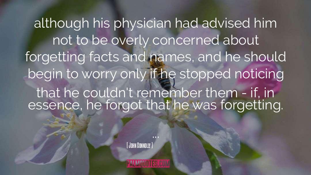 Physician quotes by John Connolly