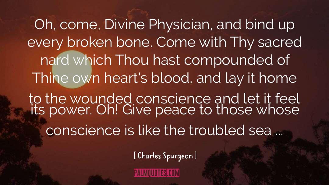 Physician quotes by Charles Spurgeon