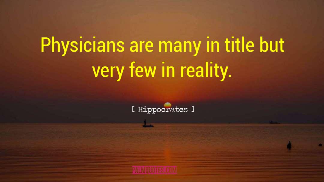 Physicians quotes by Hippocrates