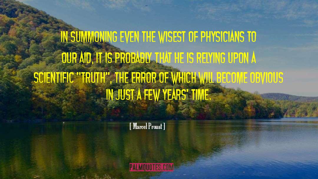 Physicians quotes by Marcel Proust