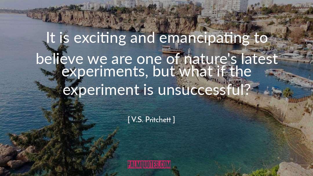 Physics Experiment quotes by V.S. Pritchett