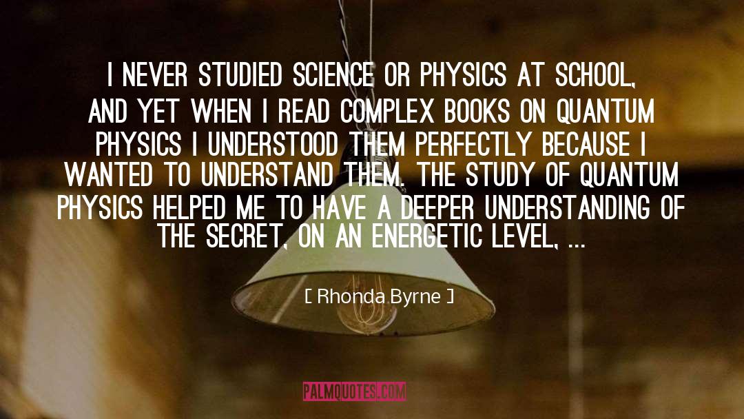 Physics Formula quotes by Rhonda Byrne