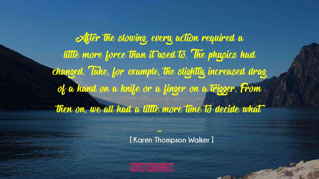 Physics Mathematics quotes by Karen Thompson Walker