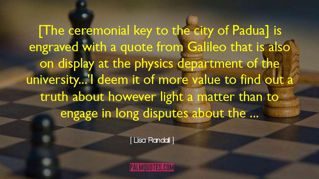 Physics Mathematics quotes by Lisa Randall