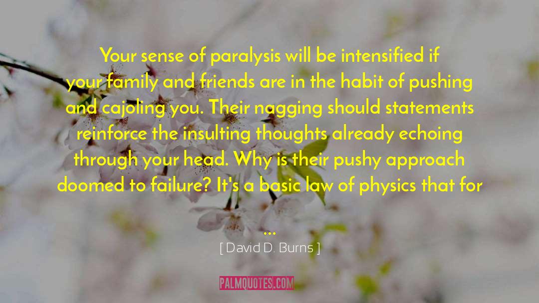 Physics On The Fringe quotes by David D. Burns