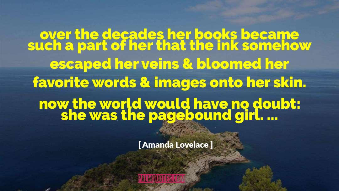 Physiognomy Books quotes by Amanda Lovelace