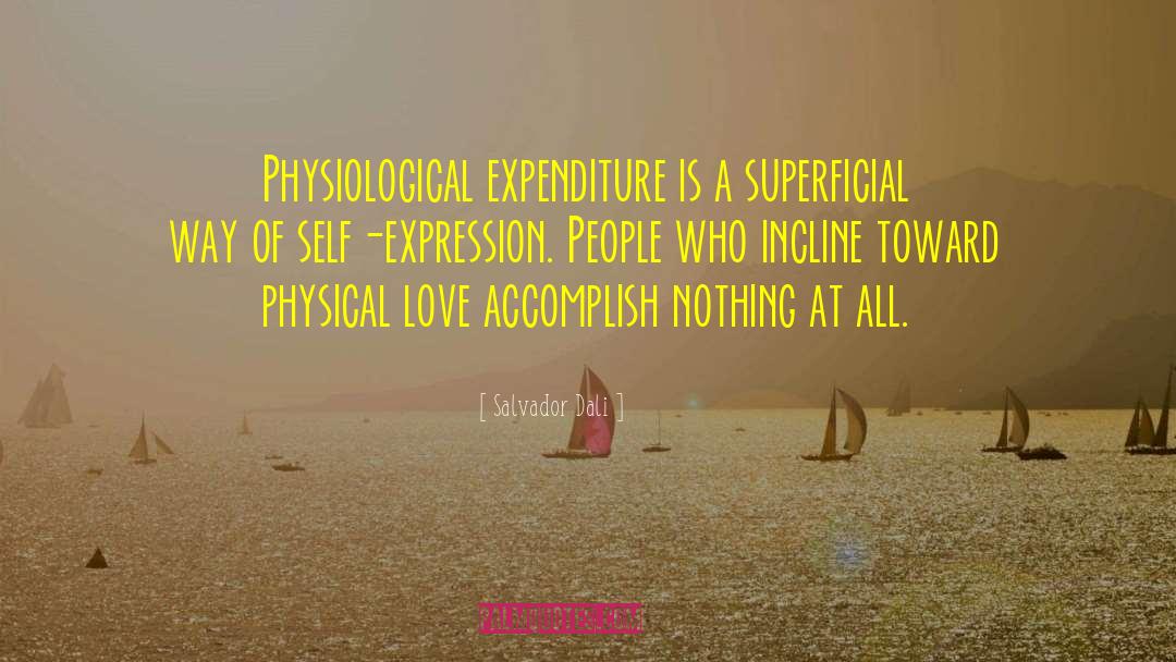 Physiological Chemistry quotes by Salvador Dali