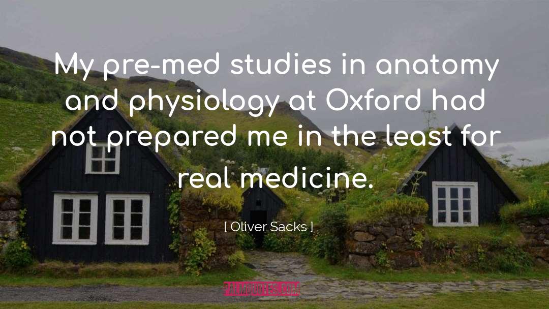 Physiology quotes by Oliver Sacks