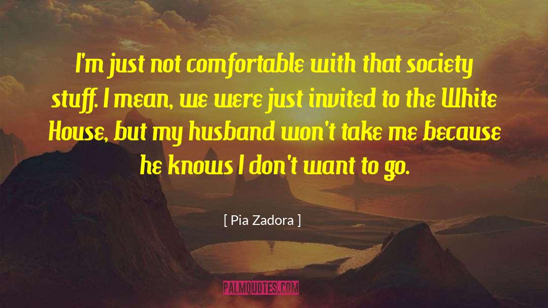 Pia quotes by Pia Zadora