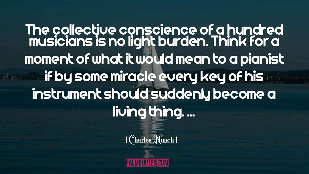 Pianist quotes by Charles Munch