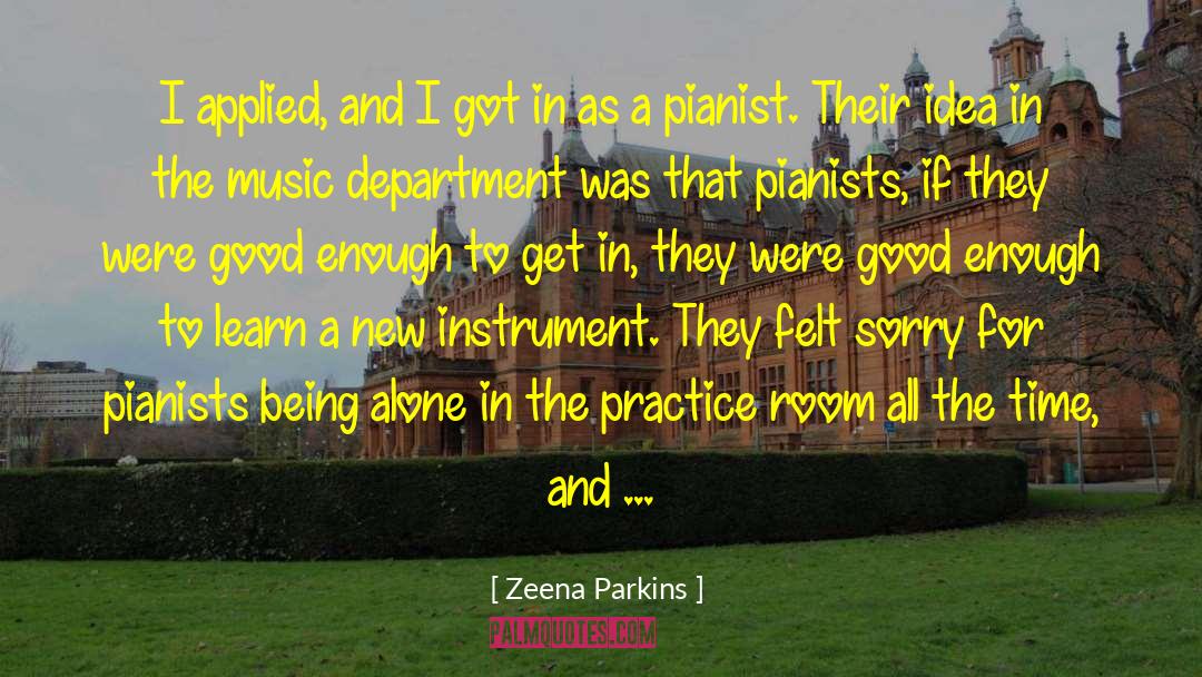 Pianists quotes by Zeena Parkins