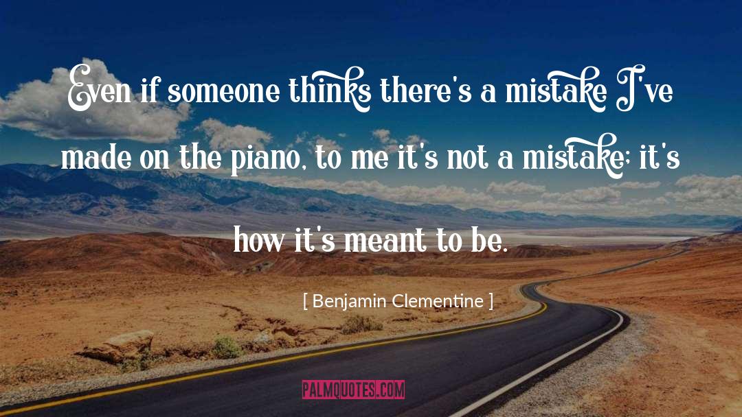 Piano Keys quotes by Benjamin Clementine