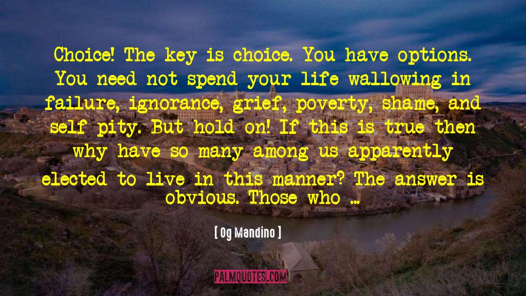 Piano Keys quotes by Og Mandino