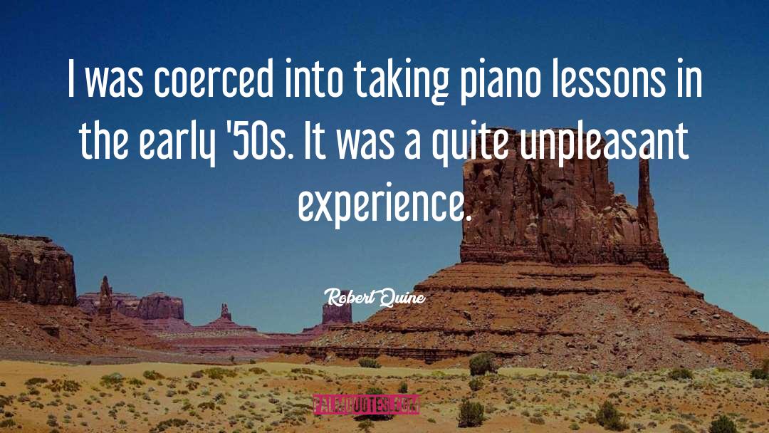 Piano Lessons quotes by Robert Quine