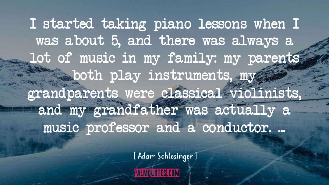 Piano Lessons quotes by Adam Schlesinger