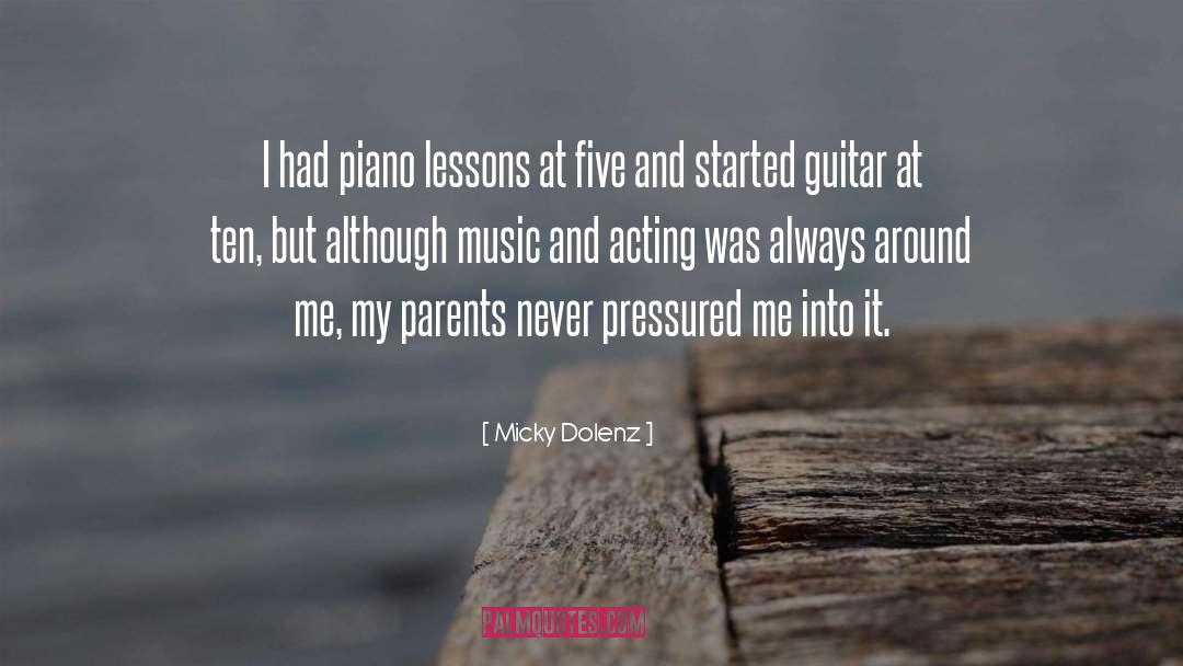Piano Lessons quotes by Micky Dolenz