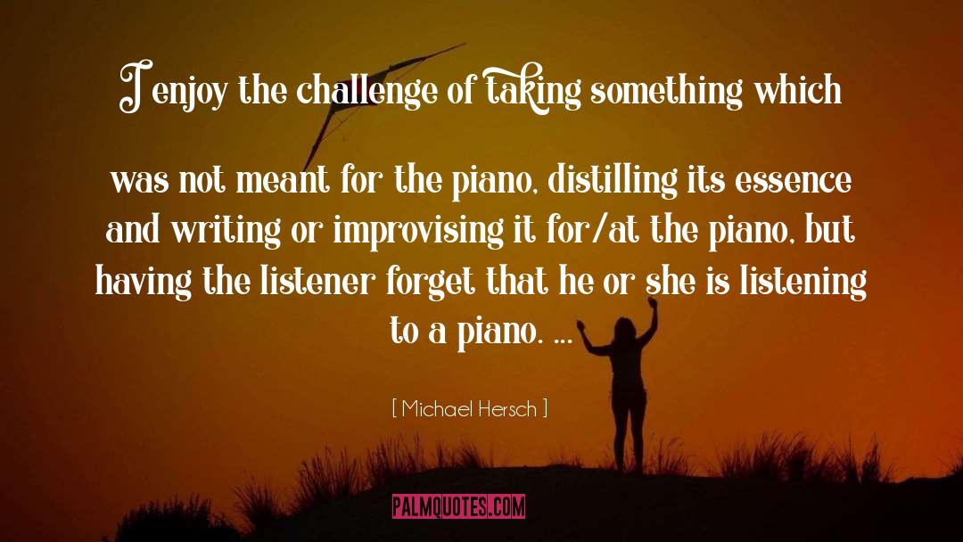 Piano Movers quotes by Michael Hersch