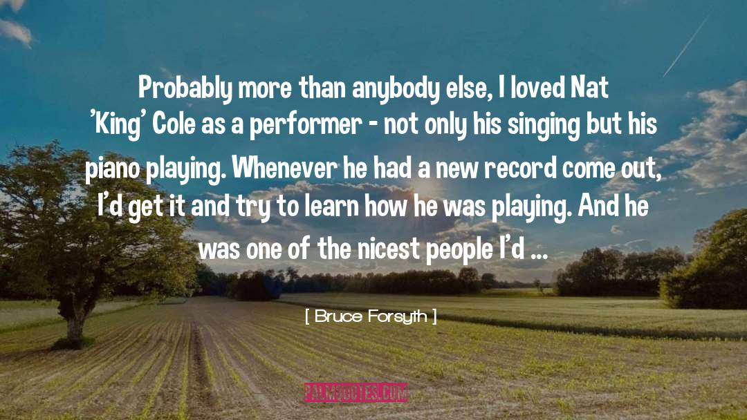 Piano Playing quotes by Bruce Forsyth