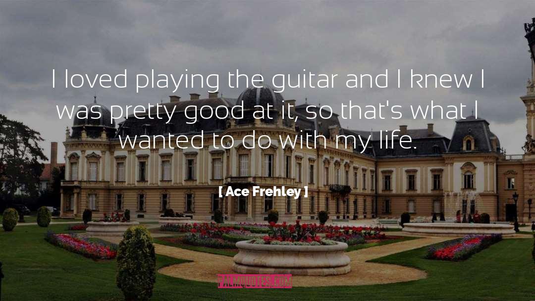 Piano Playing quotes by Ace Frehley
