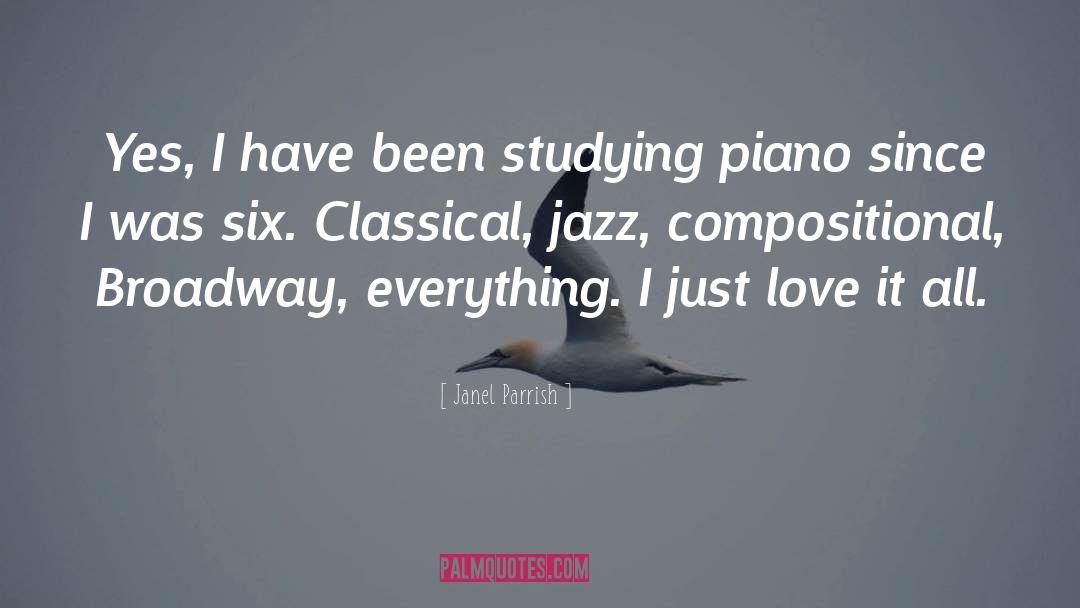 Piano Playing quotes by Janel Parrish