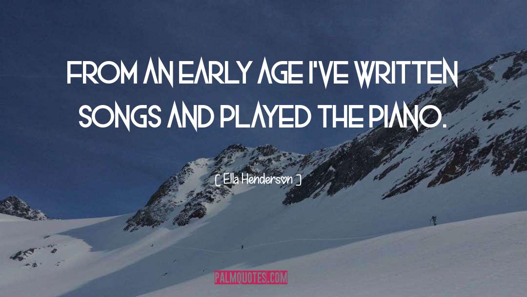 Piano quotes by Ella Henderson