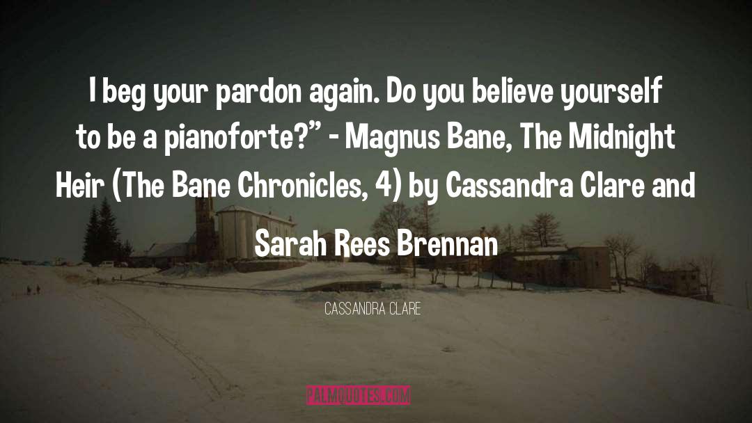 Pianoforte quotes by Cassandra Clare