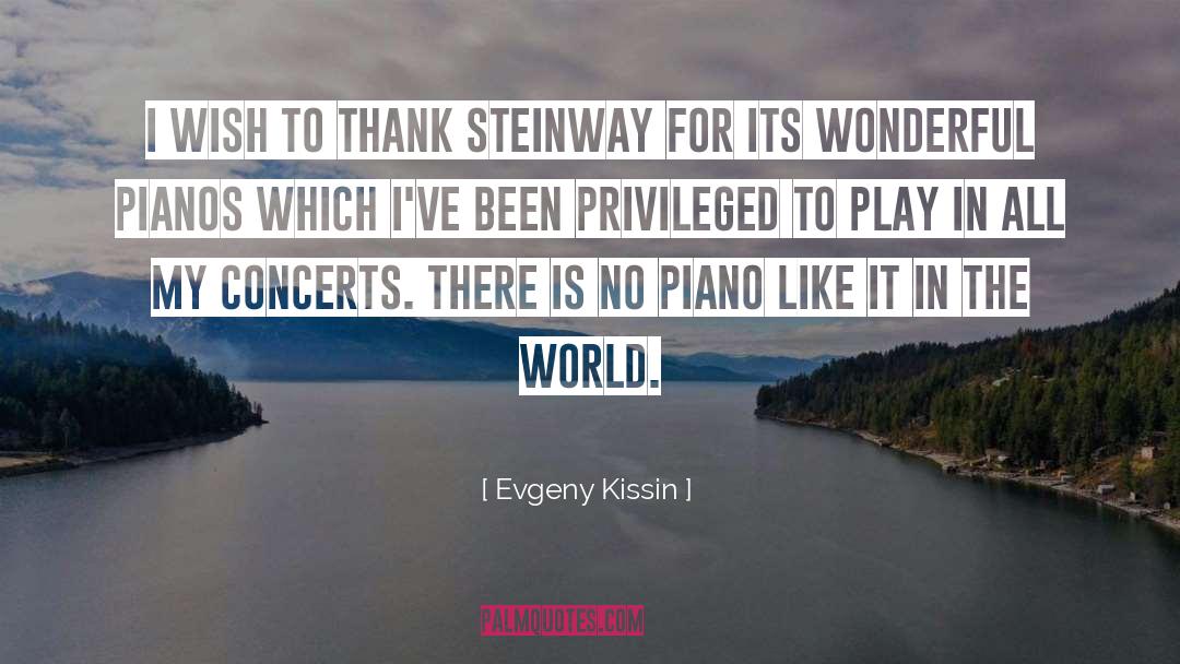Pianos quotes by Evgeny Kissin