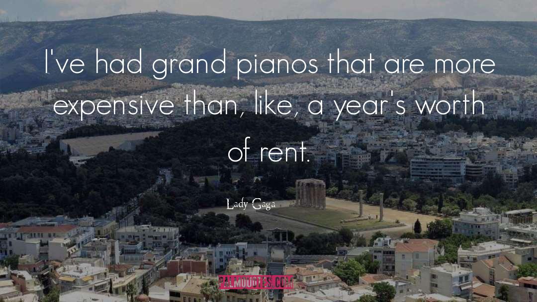 Pianos quotes by Lady Gaga