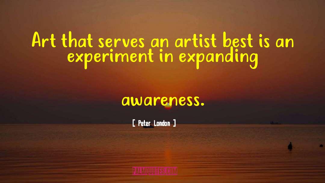 Piascik Artist quotes by Peter London