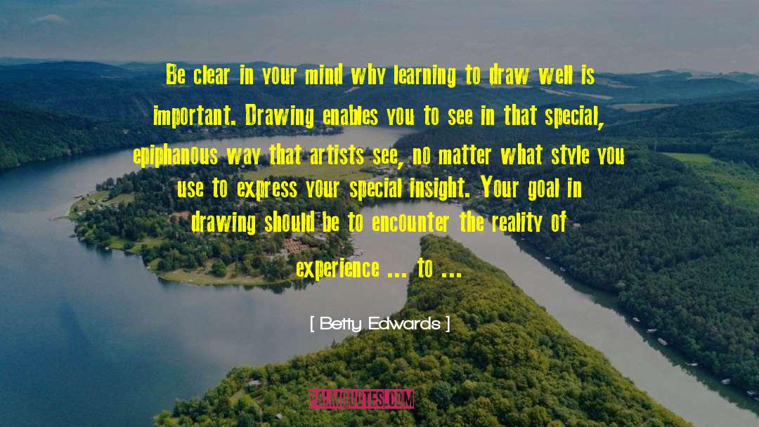 Piascik Artist quotes by Betty Edwards