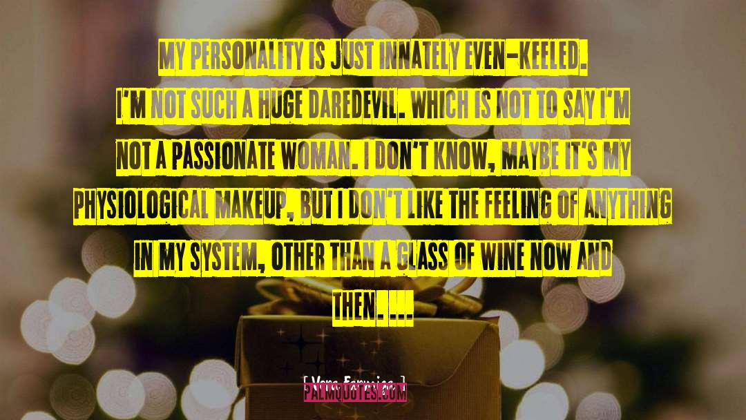 Picchetti Wine quotes by Vera Farmiga