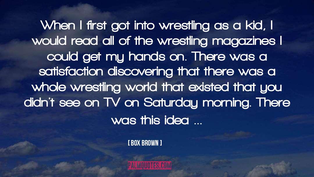 Piccininni Wrestling quotes by Box Brown