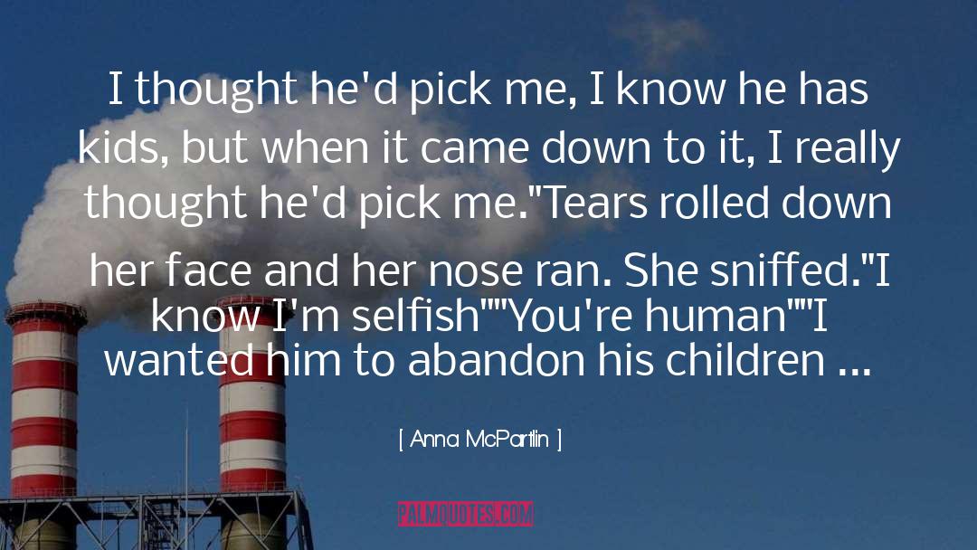 Pick Me quotes by Anna McPartlin