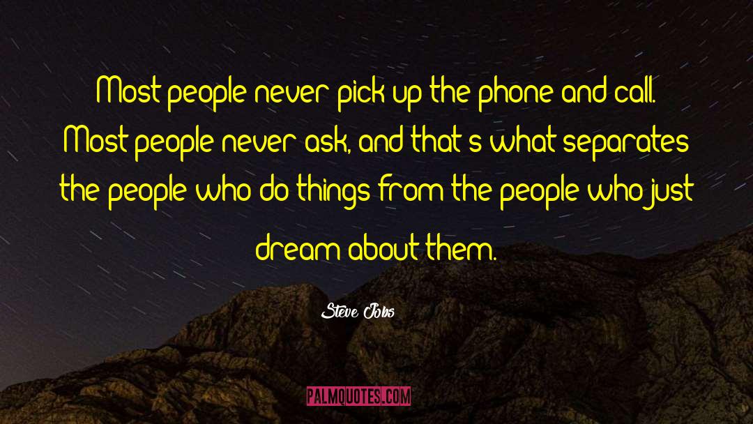 Pick Up Others quotes by Steve Jobs