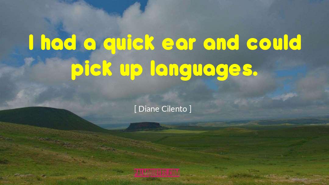 Pick Up Others quotes by Diane Cilento