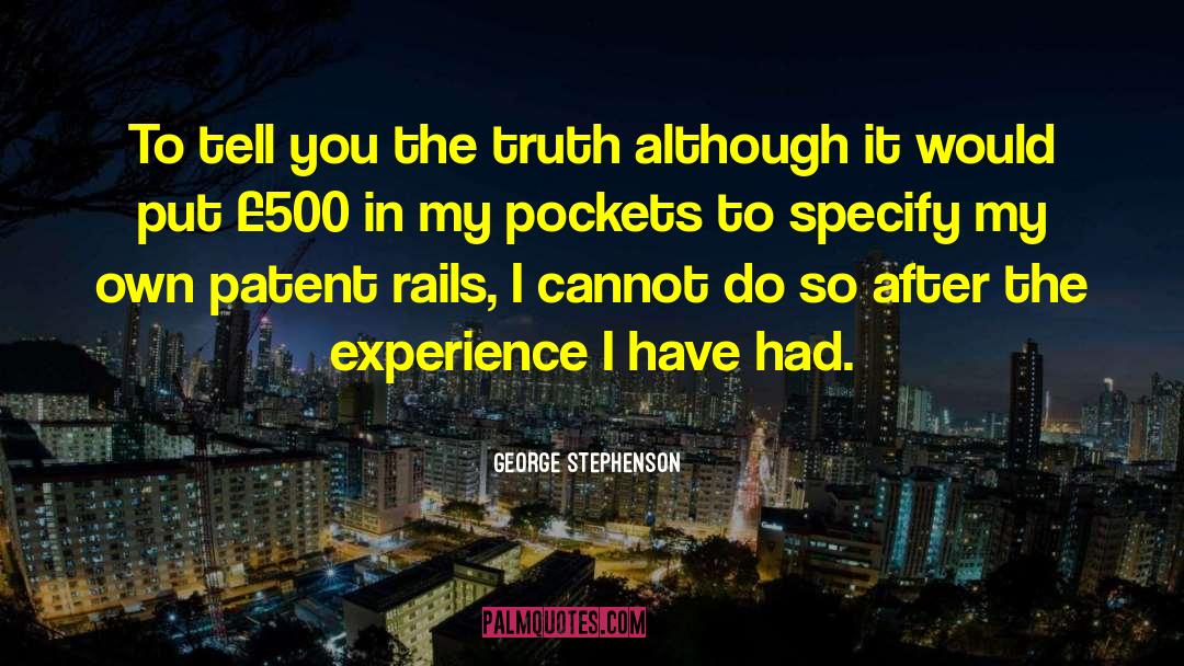 Picking Pockets quotes by George Stephenson