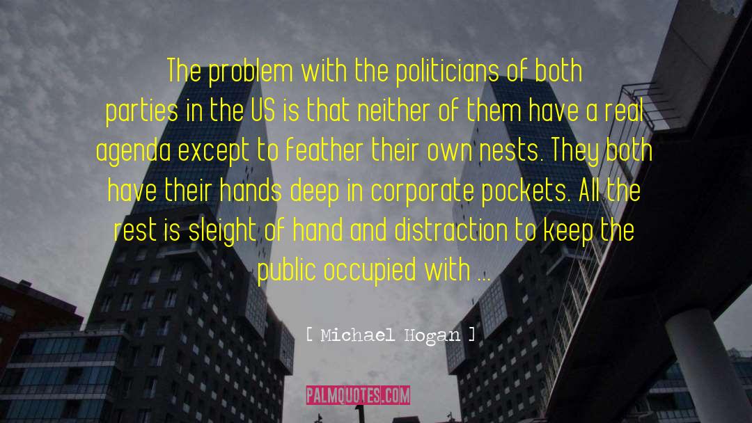 Picking Pockets quotes by Michael Hogan