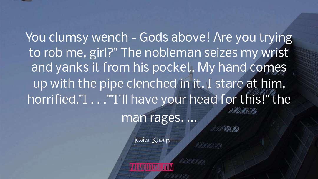 Pickpocket quotes by Jessica Khoury