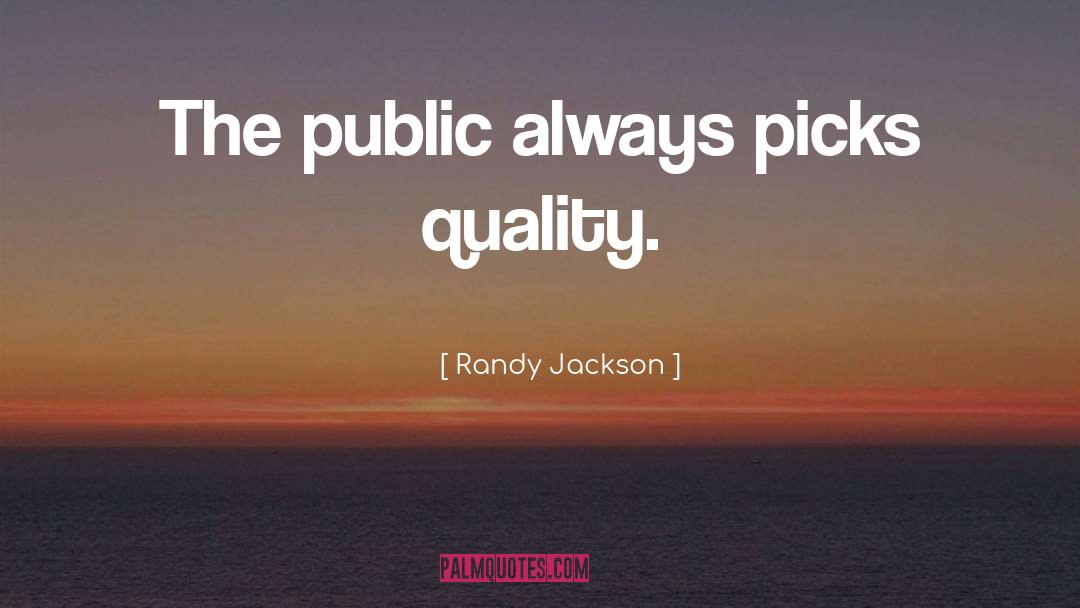 Picks quotes by Randy Jackson
