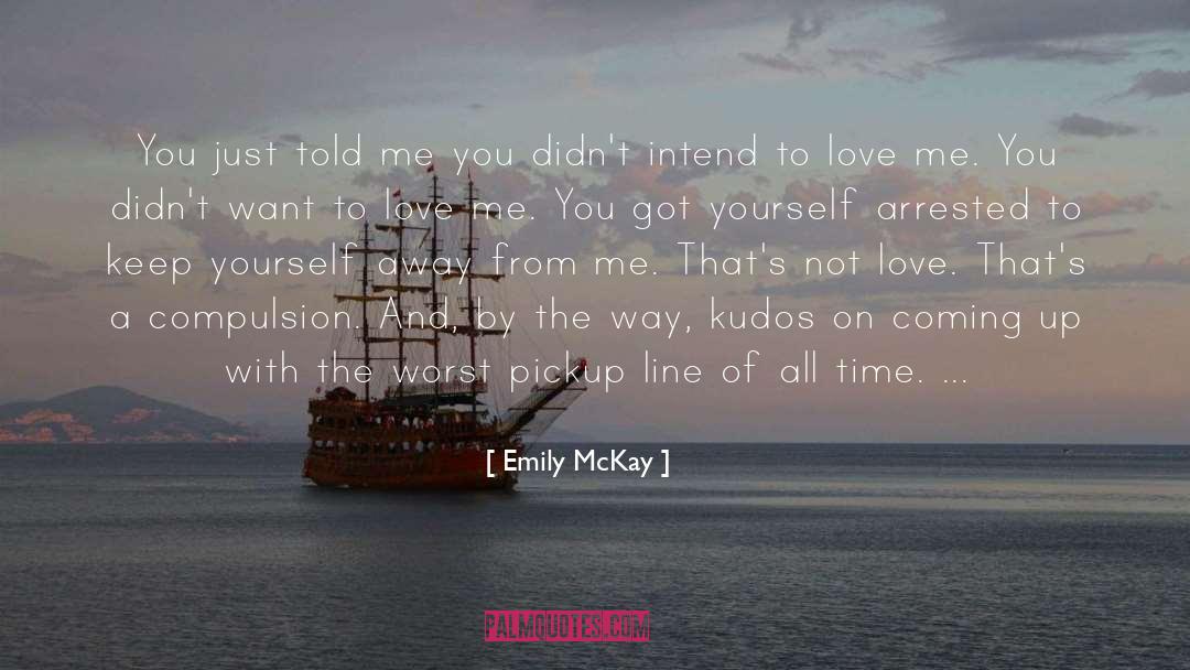 Pickup Line quotes by Emily McKay